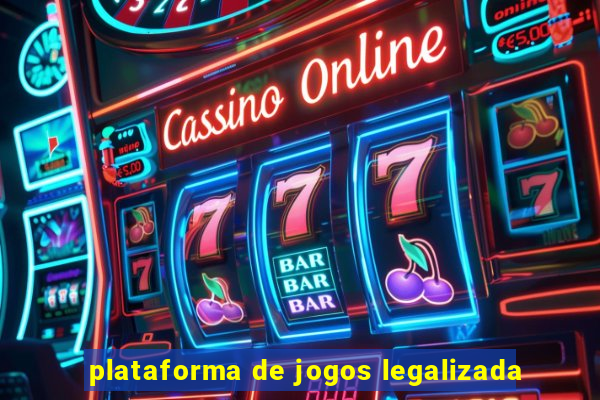 plataforma de jogos legalizada